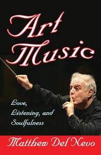 Art Music: Love, Listening and Soulfulness