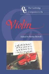 The Cambridge Companion to the Violin