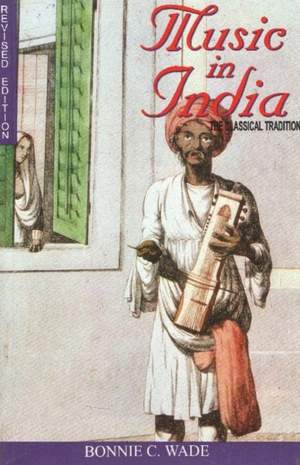 Music in India: The Classical Traditions