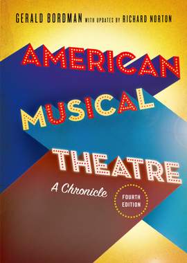 American Musical Theatre: A Chronicle