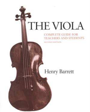 The Viola: Complete Guide for Teachers and Students