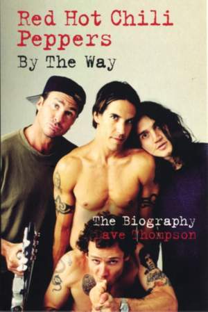 Red Hot Chilli Peppers: By the Way
