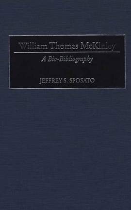 William Thomas McKinley: A Bio-Bibliography