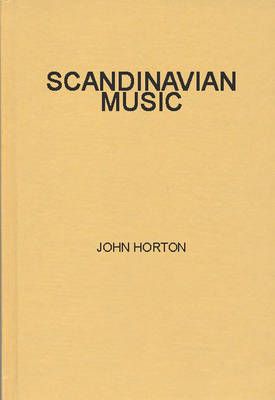 Scandinavian Music: A Short History