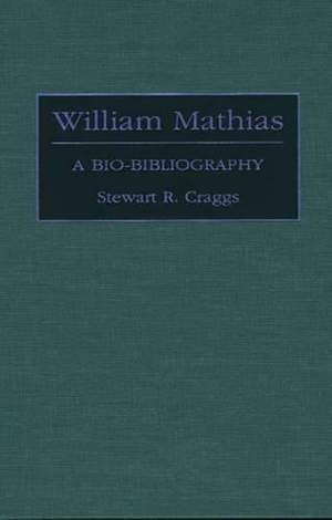 William Mathias: A Bio-Bibliography
