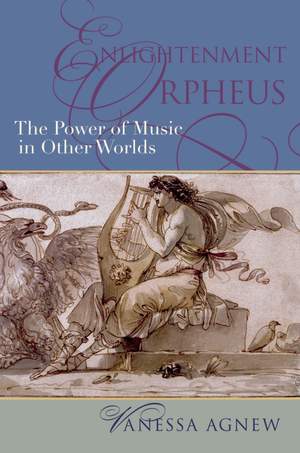 Enlightenment Orpheus: The Power of Music in Other Worlds