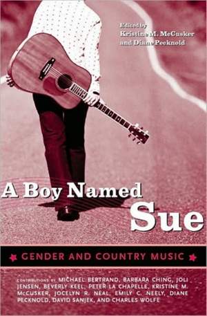 A Boy Named Sue: Gender and Country Music