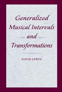 Generalized Musical Intervals and Transformations