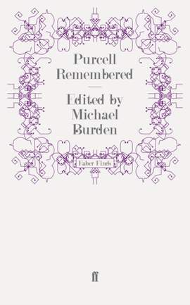 Purcell Remembered