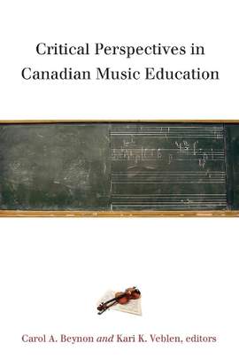 Critical Perspectives in Canadian Music Education