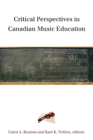 Critical Perspectives in Canadian Music Education