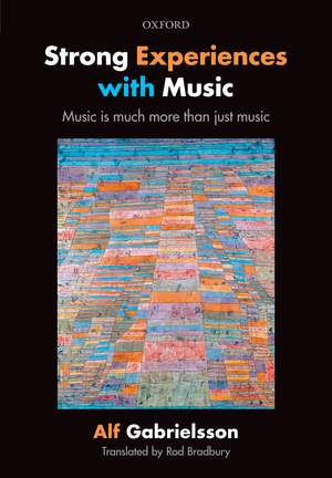 Strong Experiences with Music: Music is much more than just music