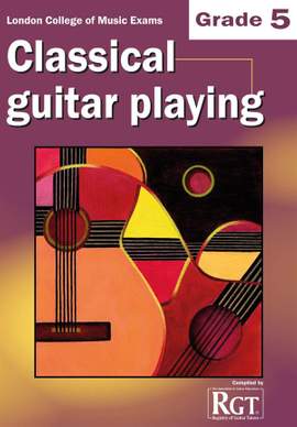 Classical Guitar Playing, Grade 5