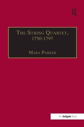 The String Quartet, 1750–1797: Four Types of Musical Conversation