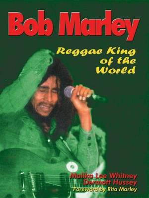 Bob Marley: Reggae King of the World