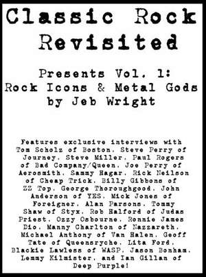 Classic Rock Revisited Presents Vol.1: Rock Icons & Metal Gods