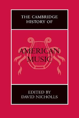 The Cambridge History of American Music