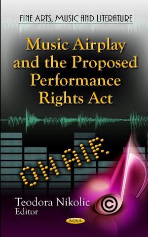Music Airplay & the Proposed Performance Rights Act
