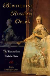 Bewitching Russian Opera: The Tsarina from State to Stage