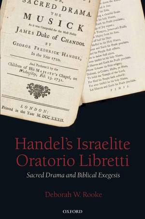Handel's Israelite Oratorio Libretti: Sacred Drama and Biblical Exegesis