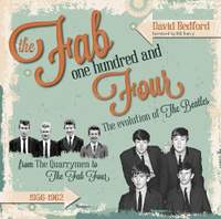 The Fab One Hundred and Four: The Evolution of the Beatles