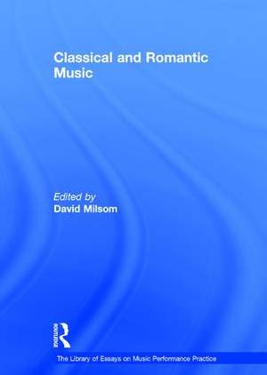 Classical and Romantic Music