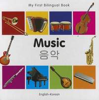 My First Bilingual Book - Music: English-korean