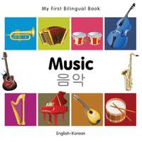 My First Bilingual Book -  Music (English-Korean)