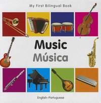 My First Bilingual Book - Music: English-portuguese