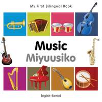 My First Bilingual Book -  Music (English-Somali)