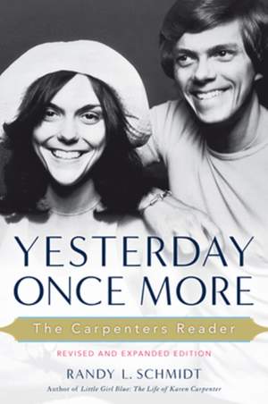 Yesterday Once More: the Carpenters Reader