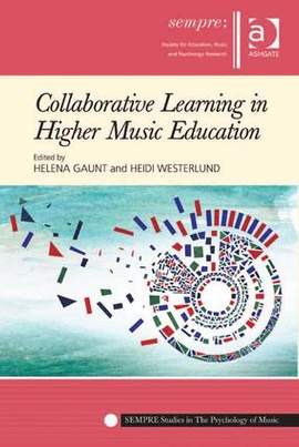 Collaborative Learning in Higher Music Education