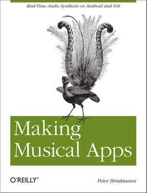 Making Musical Apps: Using the Libpd Sound Engine