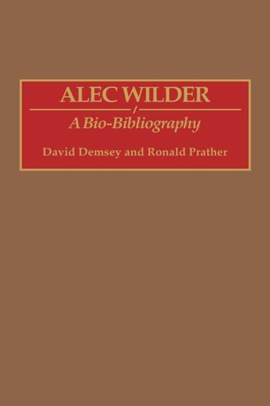 Alec Wilder: A Bio-Bibliography