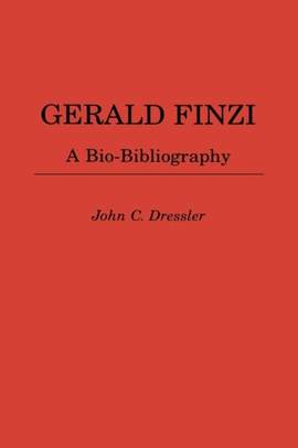 Gerald Finzi: A Bio-Bibliography
