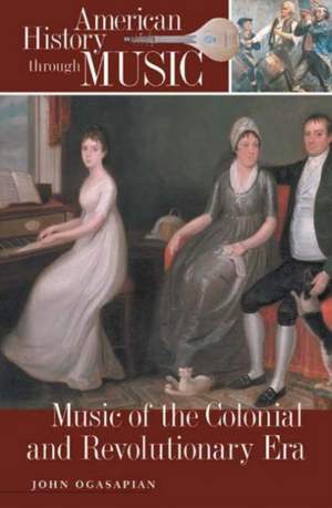 Music of the Colonial and Revolutionary Era
