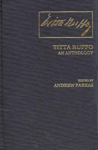 Titta Ruffo: An Anthology