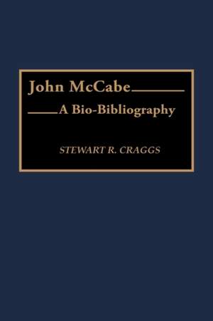 John McCabe: A Bio-Bibliography