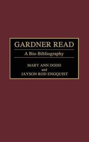 Gardner Read: A Bio-Bibliography