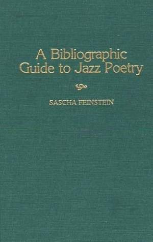 A Bibliographic Guide To Jazz Poetry