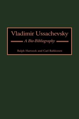 Vladimir Ussachevsky: A Bio-Bibliography