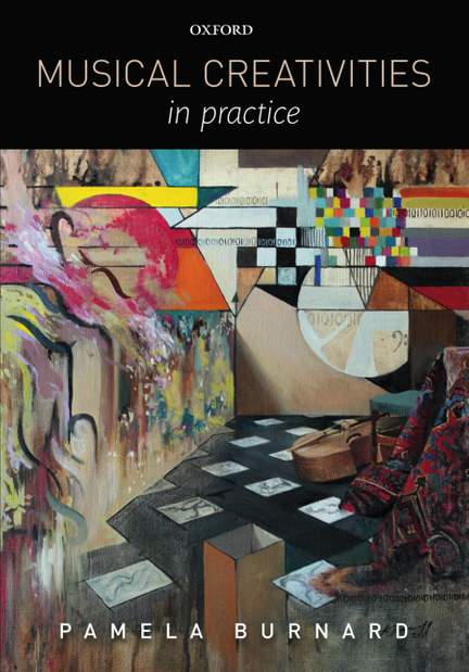 Musical Creativities in Practice