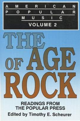 American Popular Music: Readings from the Popular Press Volume 2