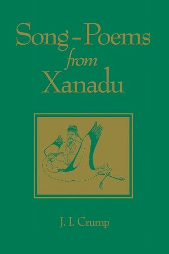 Song-Poems from Xanadu
