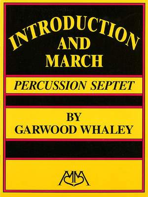 Introduction and March: For Percussion Ensemble