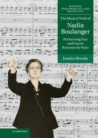 The Musical Work of Nadia Boulanger
