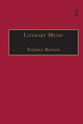 Literary Music: Writing Music in Contemporary Fiction