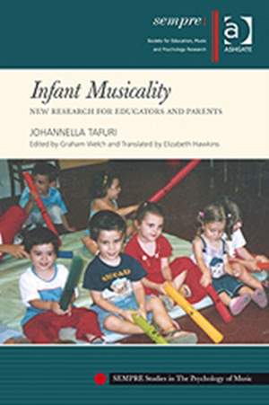 Infant Musicality: New Research for Educators and Parents