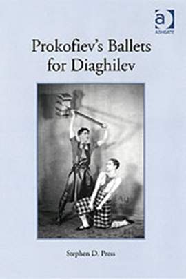 Prokofiev's Ballets for Diaghilev