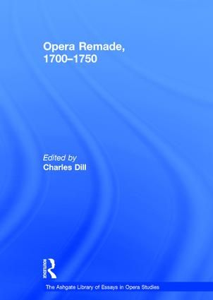 Opera Remade, 1700�1750